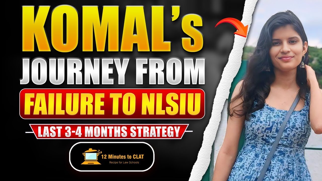 Komal's CLAT Journey to NLSIU Background I Non-English Background I Interview with Keshav Malpani