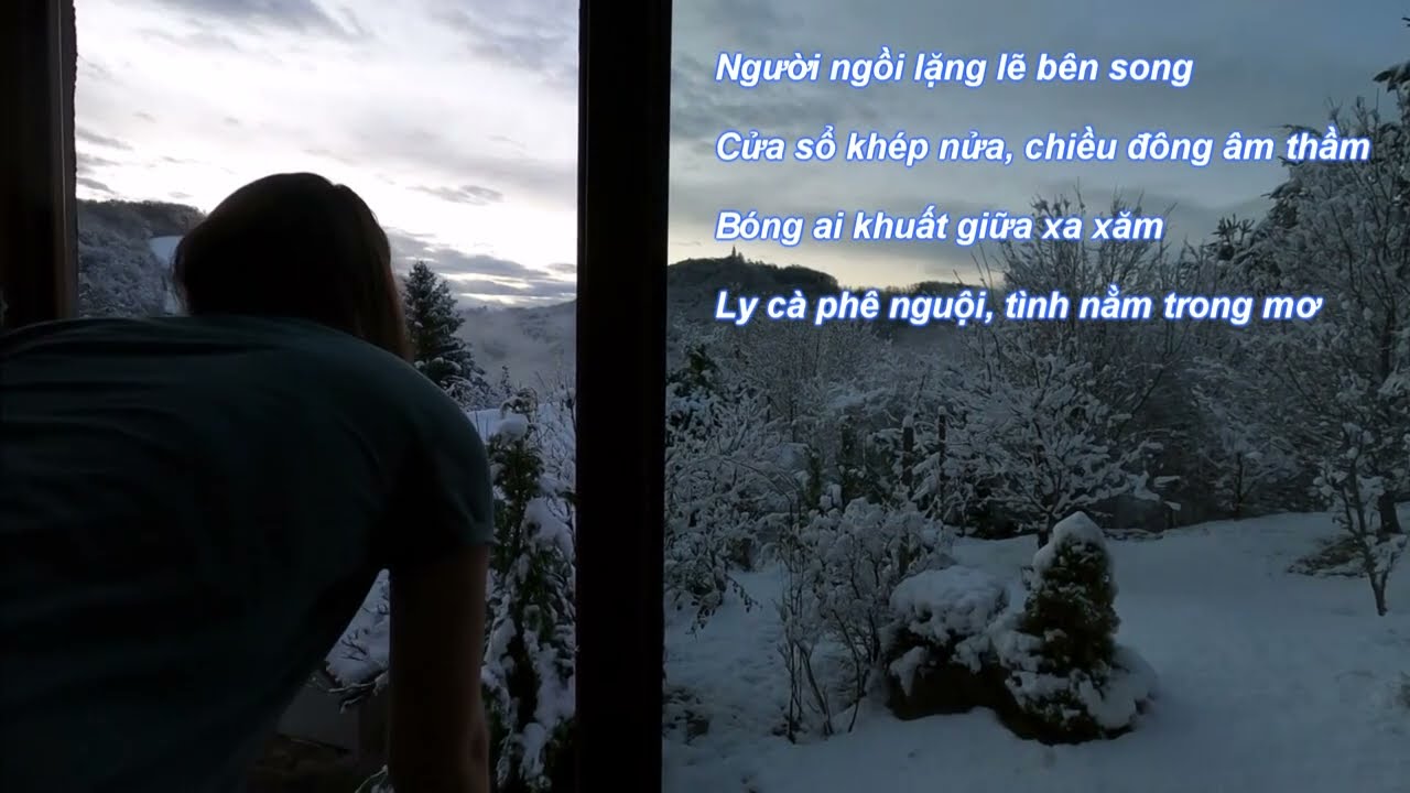 Tuyết Rơi Niềm Nhớ_Thơ & Nhạc: Thi Hồ (Lãng Du)