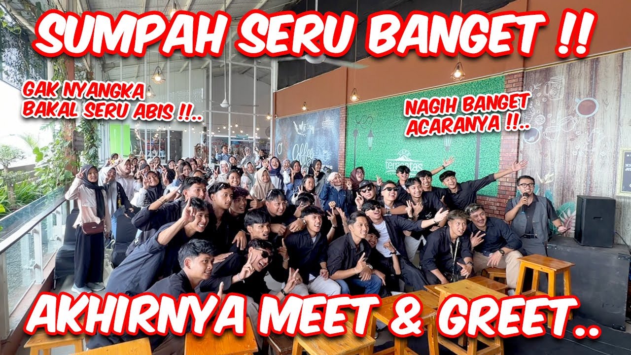 Keseruan Meet & Greet GWSM di Kafe Teras Atas Trio Plaza !! SUMPAH NAGIH BANGET