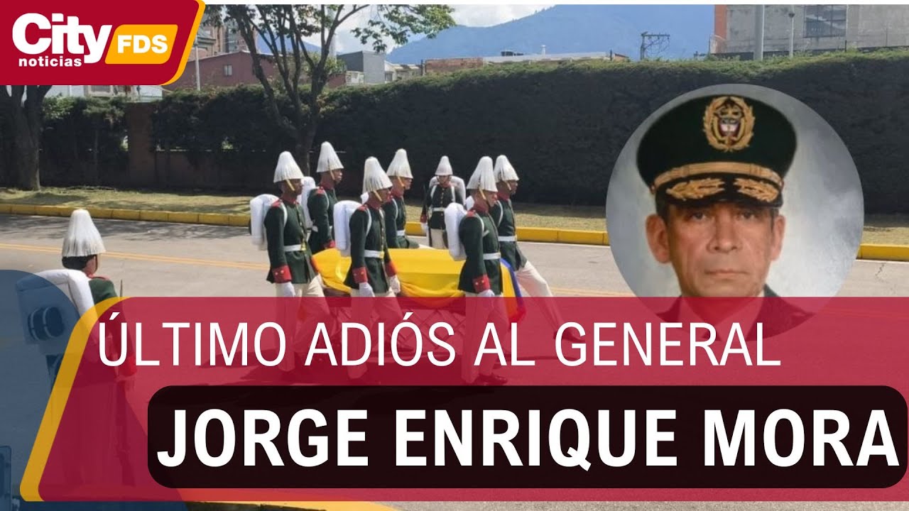 Último adiós al general (r) Jorge Enrique Mora: homenaje en la Escuela de Cadetes | CityTv