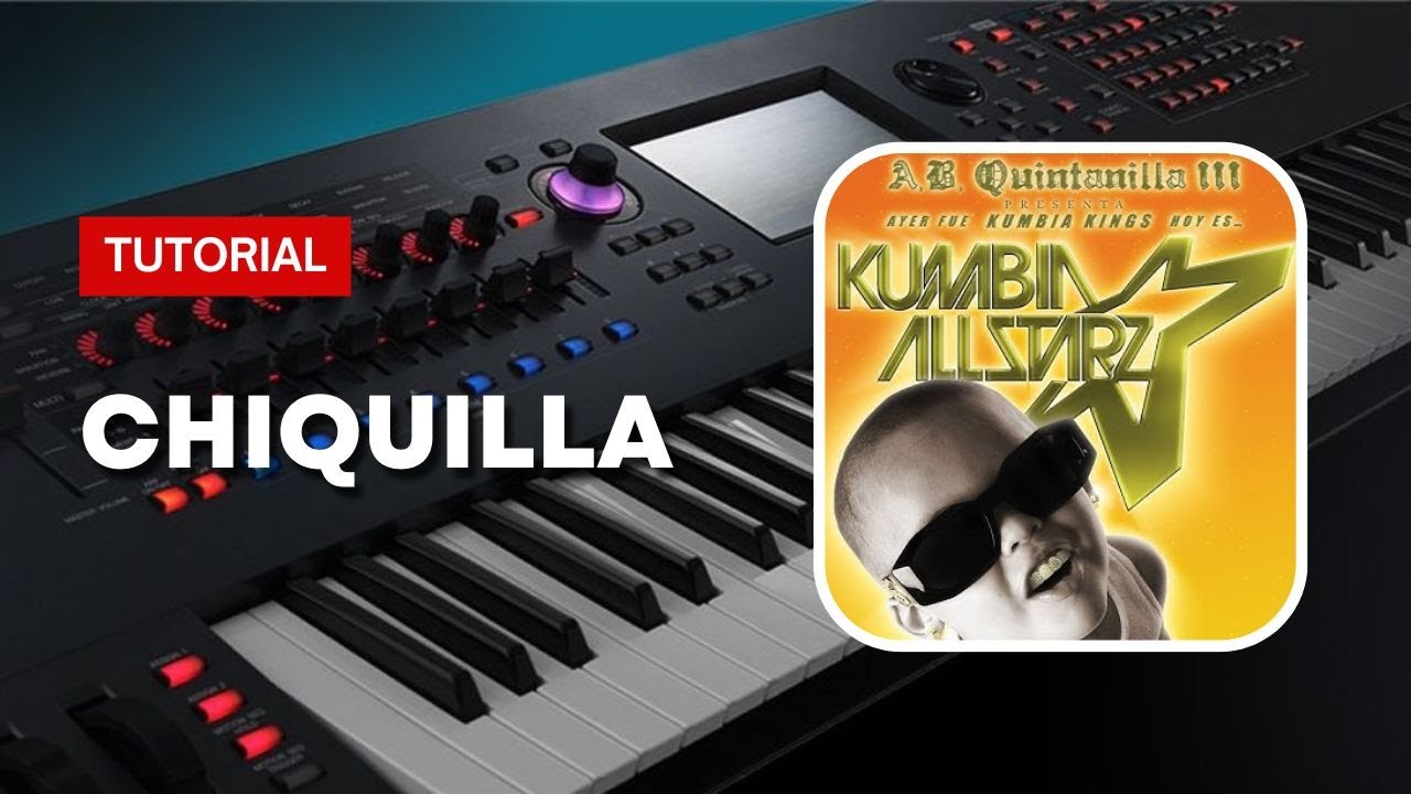 Chiquilla - Kumbia All Starz  | Tutorial Teclado