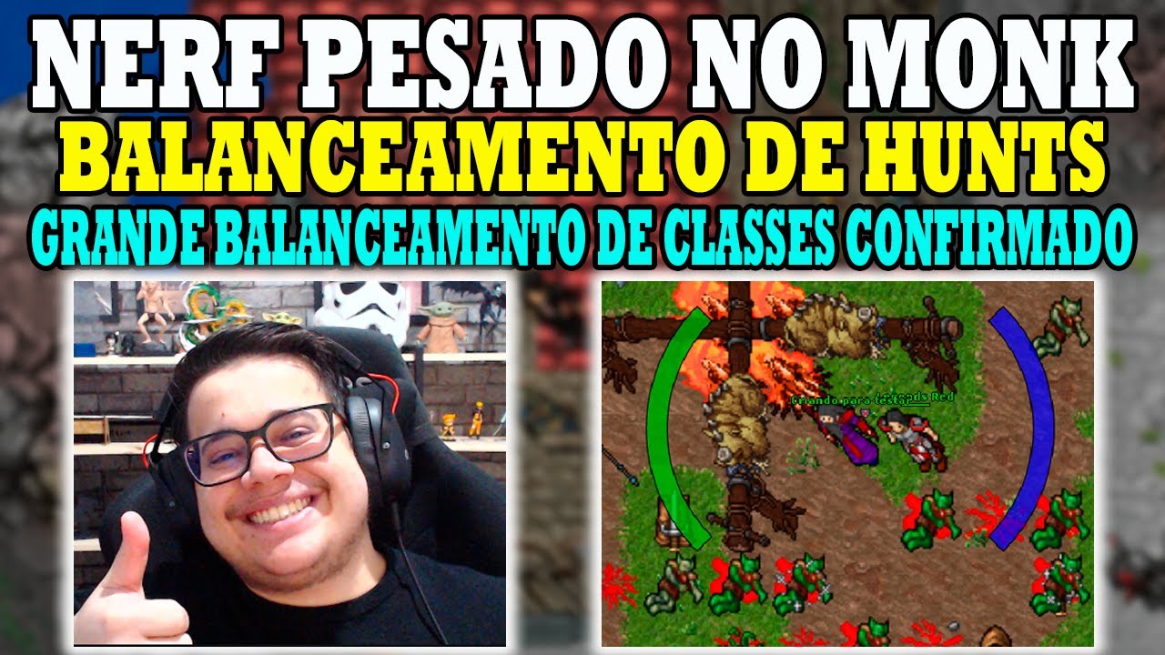POR QU&Ecirc; CHORAS MONK? NERF PESADO! GRANDE BALANCEAMENTO DE CLASSES CONFIRMADO!