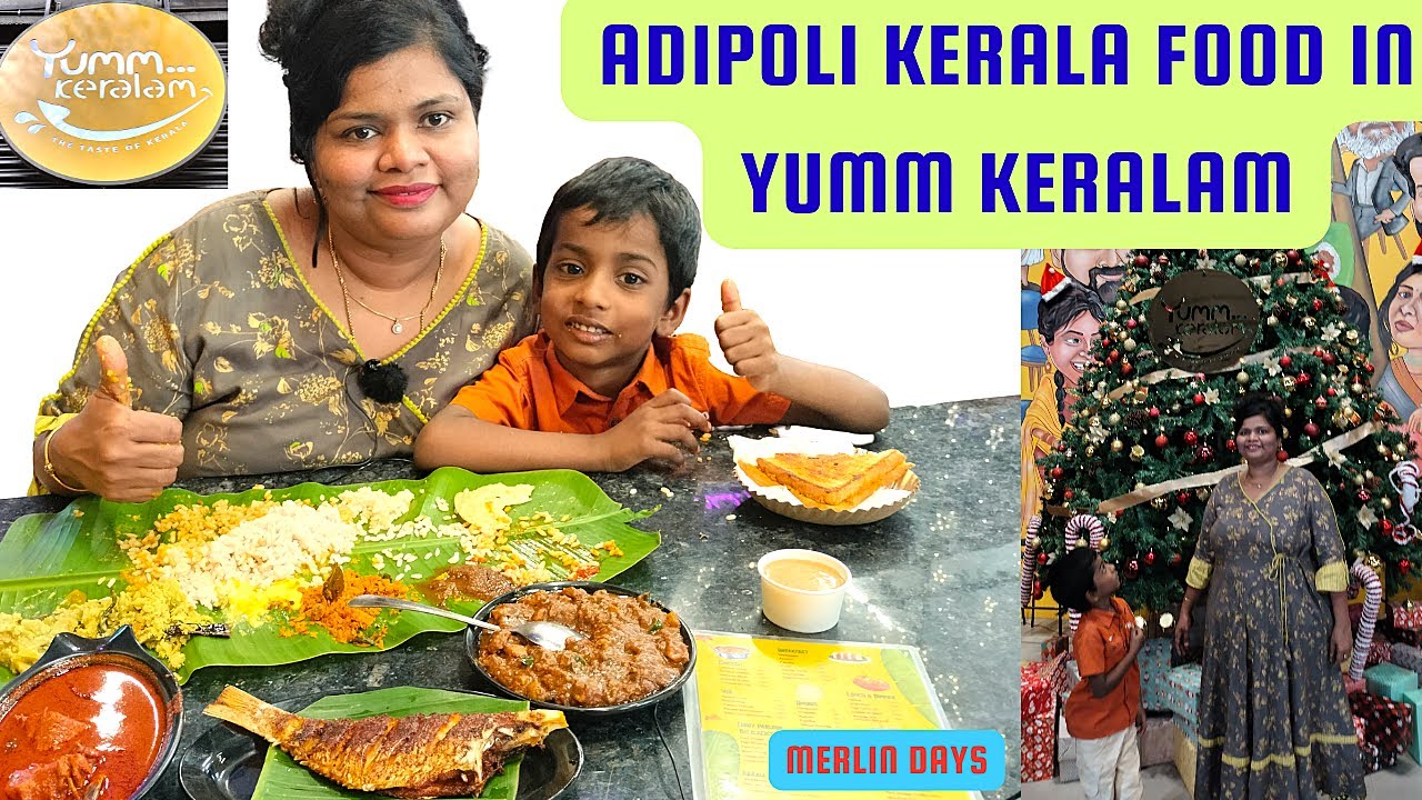 Best Kerala food in bangalore || Ymm Keralam || Merlin days