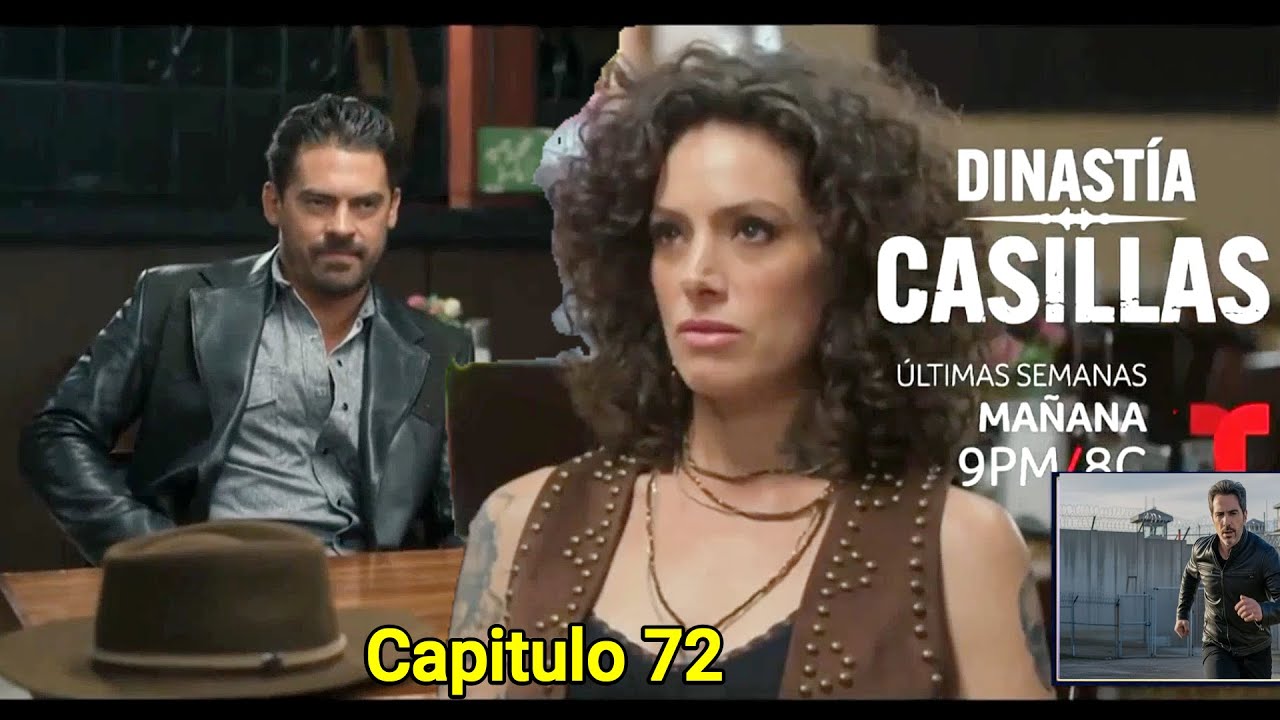 Doña luci traicioana a el Gancho Dinastia Casillas capitulo 72