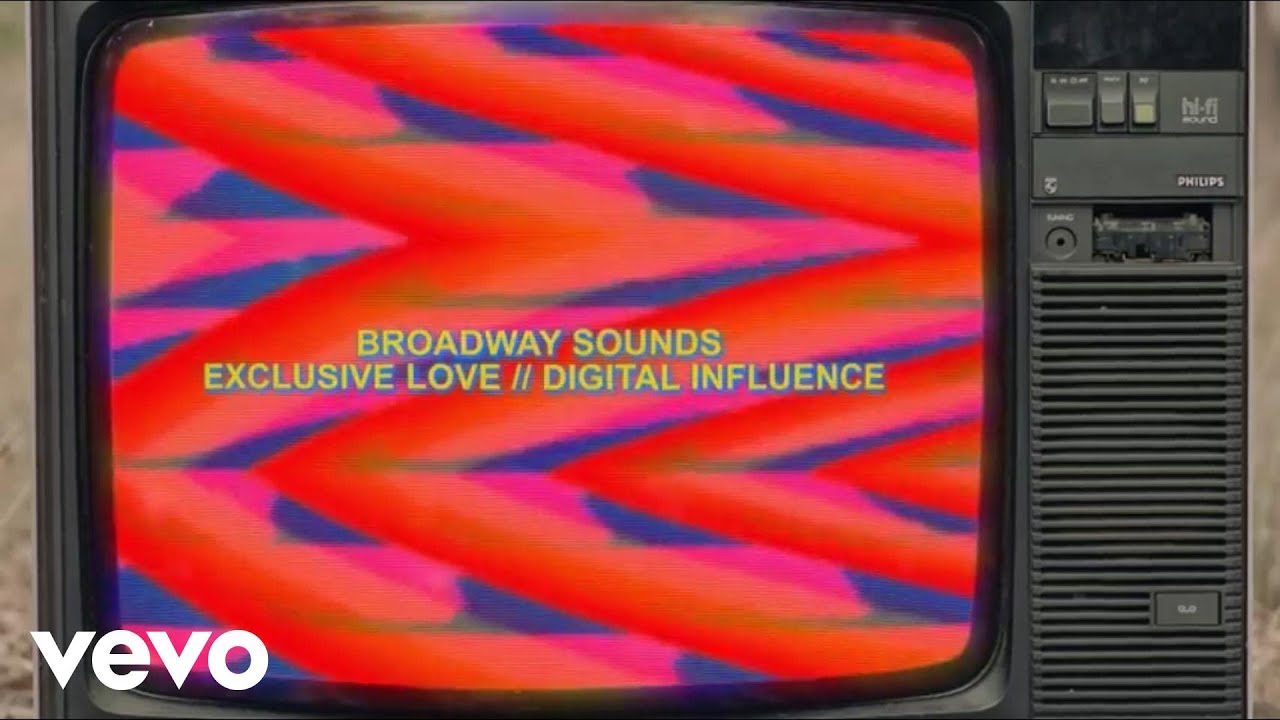 Broadway Sounds - Exclusive Love / Digital Influence