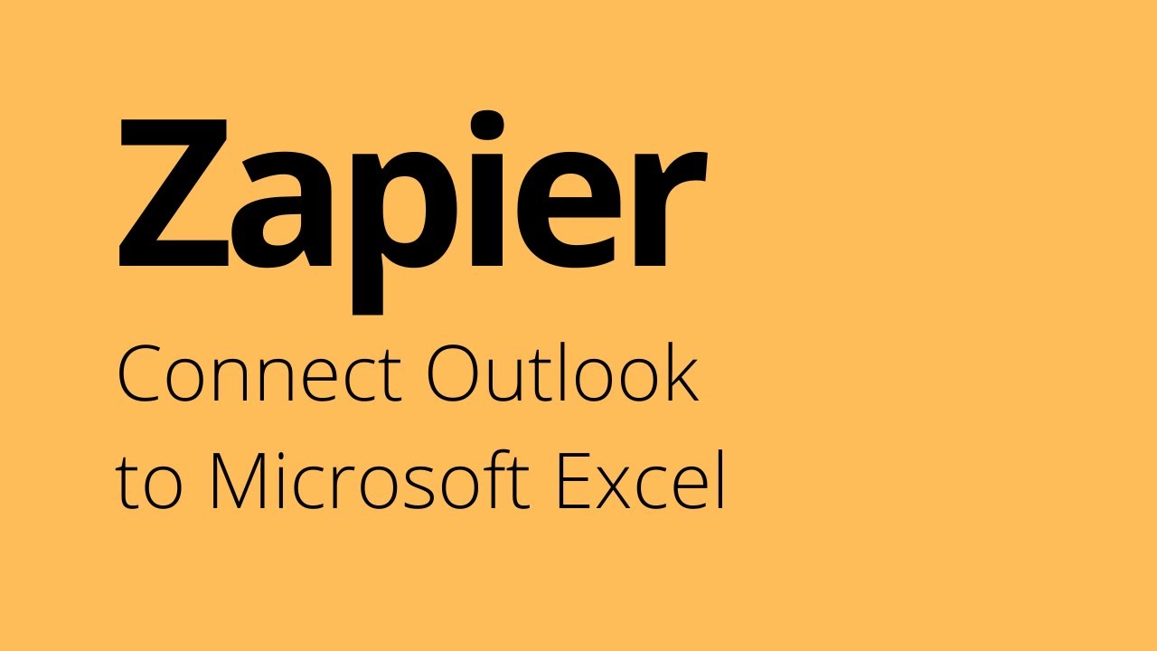 Zapier &mdash; Создайте Zap для Outlook, который будет подключаться к Excel.