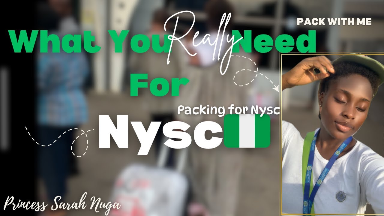 PACK With Me for NYSC! What No One Tells You Before Camp 🇳🇬🎒✨||Princess Sarah Nuga🧚🏾‍♀️