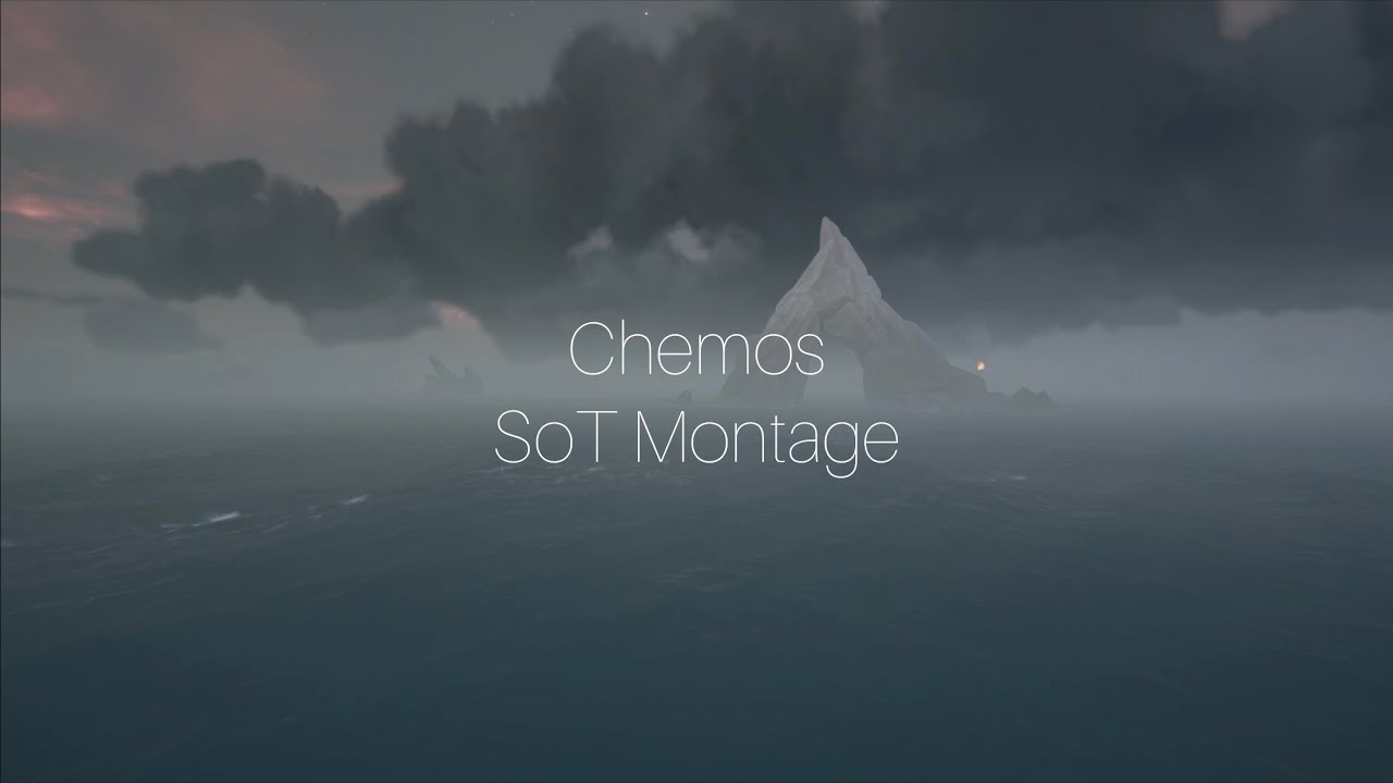 Chemo | Sea Of Thieves | TDM montage