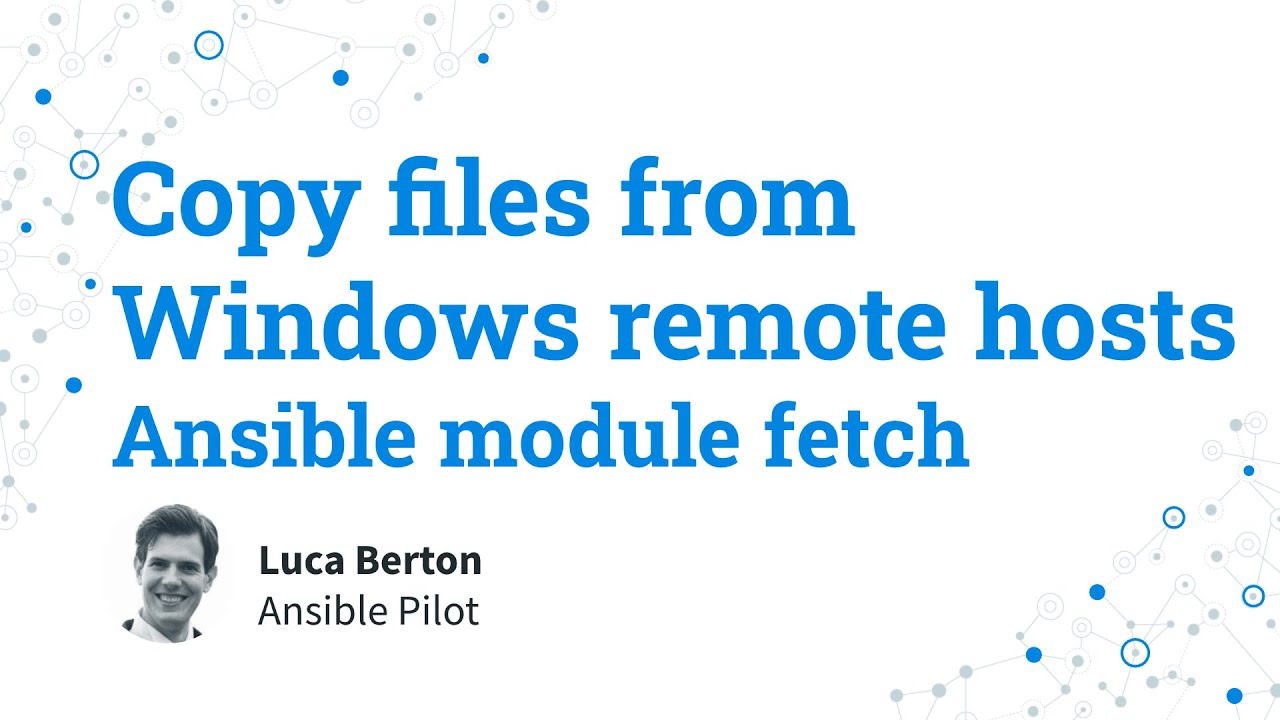 Copy files from Windows remote hosts - Ansible module fetch