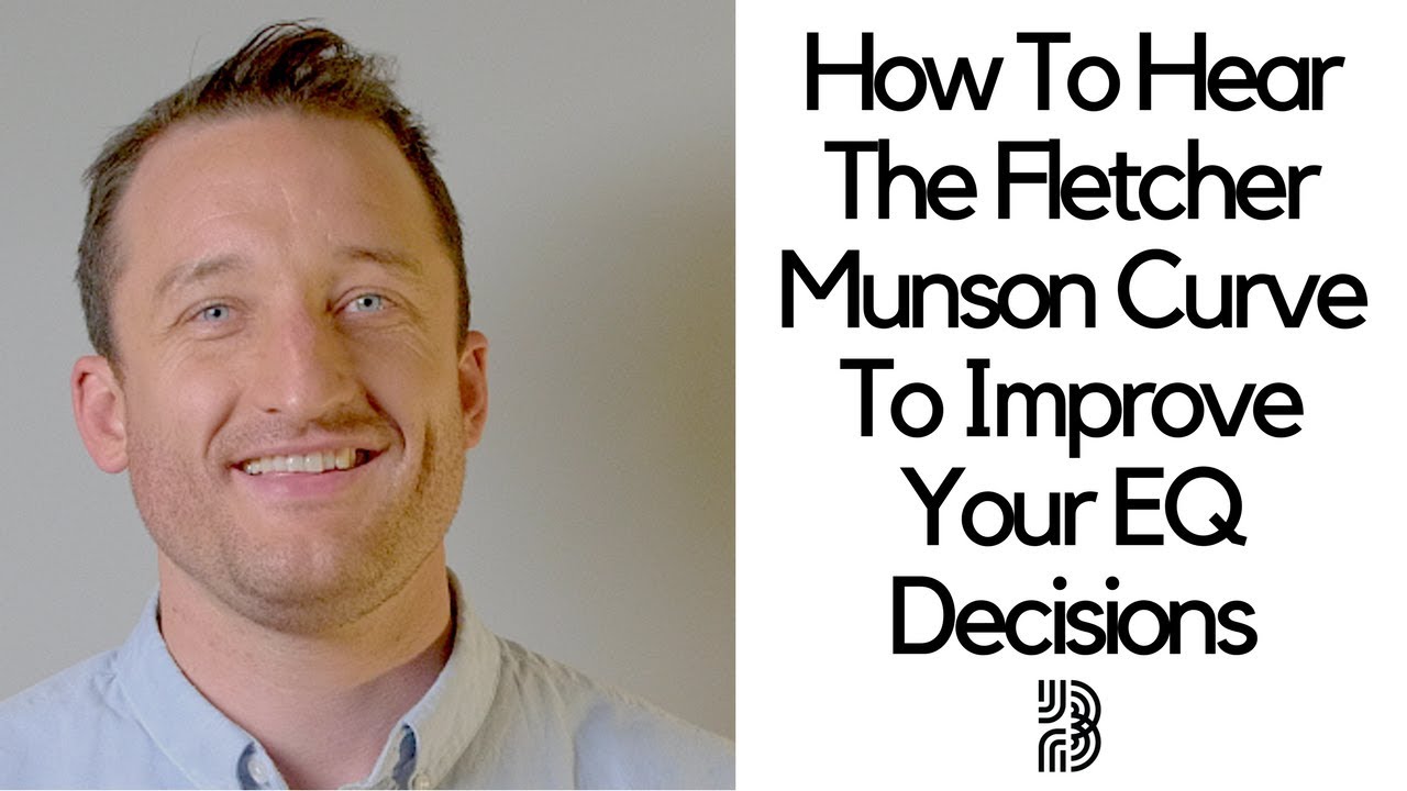 Understanding The Fletcher Munson Curve Will Give You More Balanced Mixes
