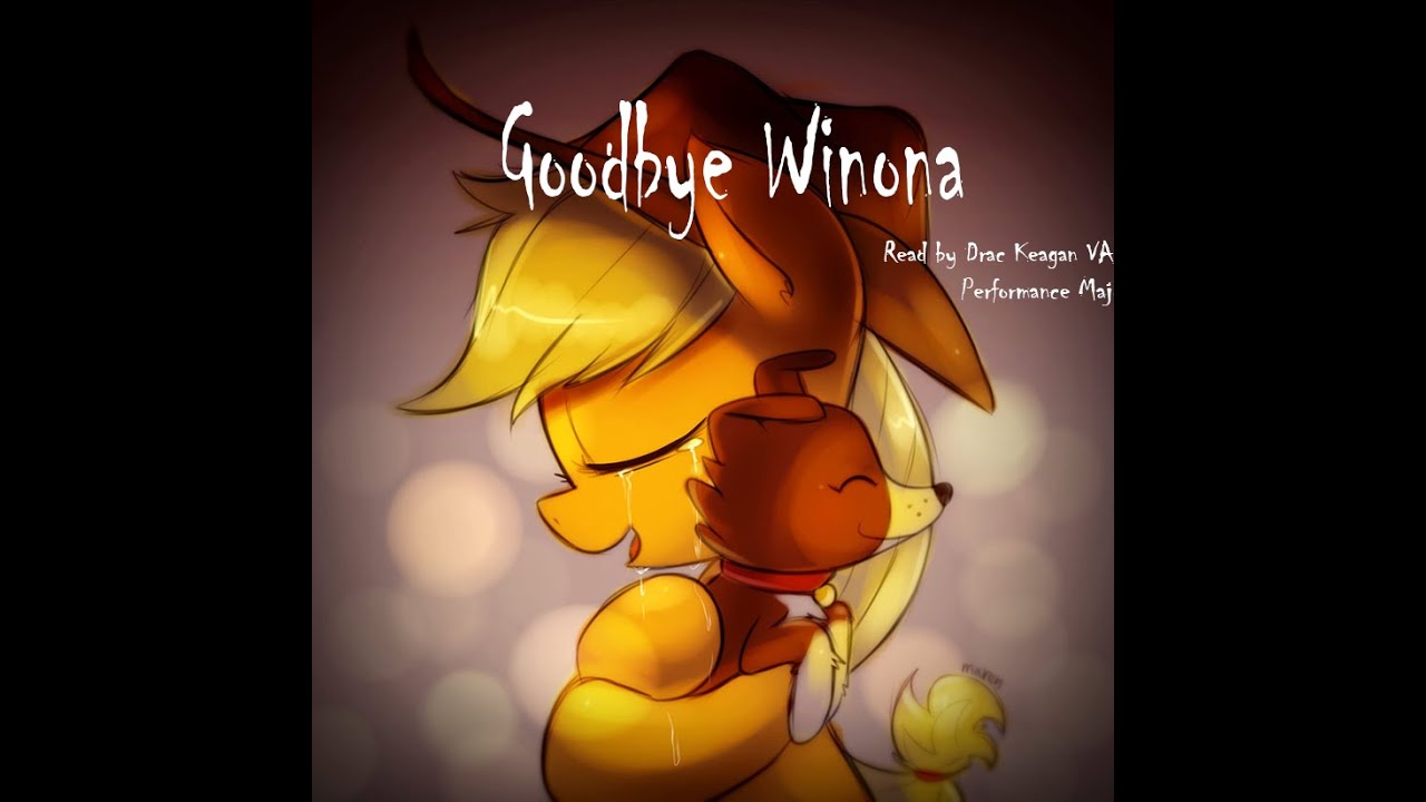 Goodbye Winona (MLP/Sad)