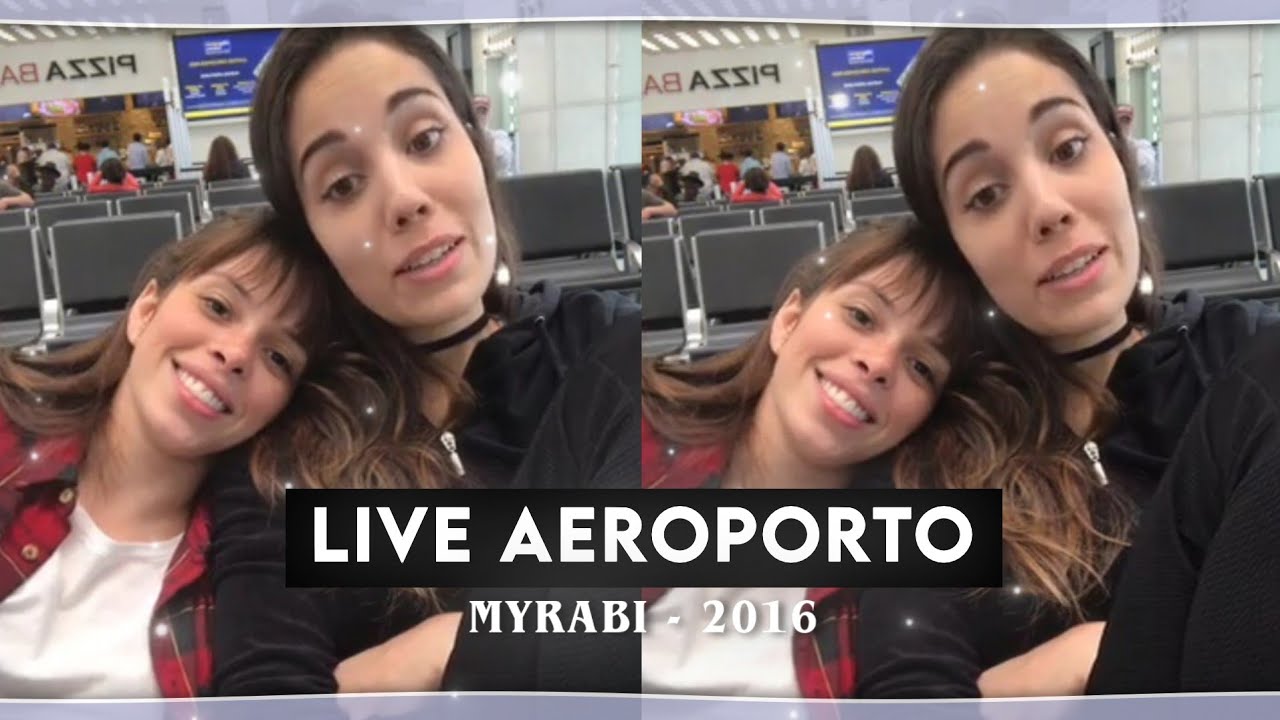 LIVE FACEBOOK: Myra Ruiz e Fabi Bang no aeroporto