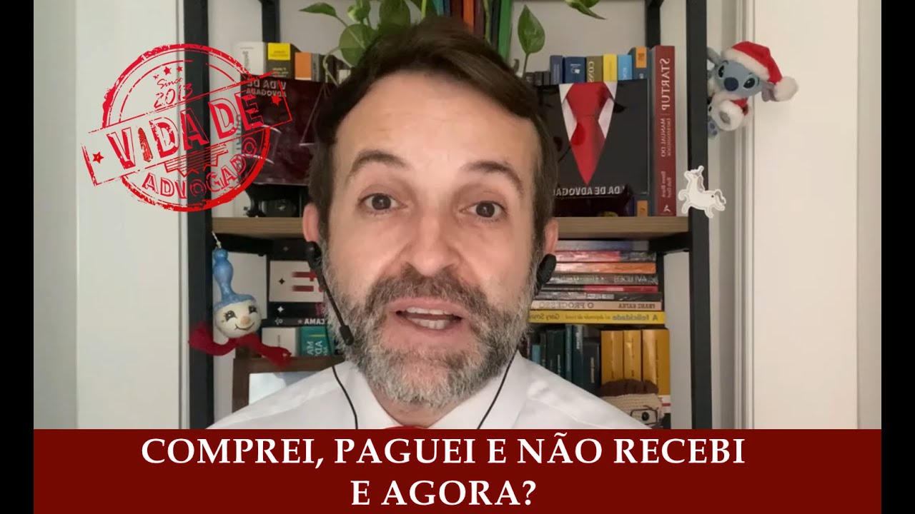 COMPREI PAGUEI E NÃO RECEBI E AGORA?