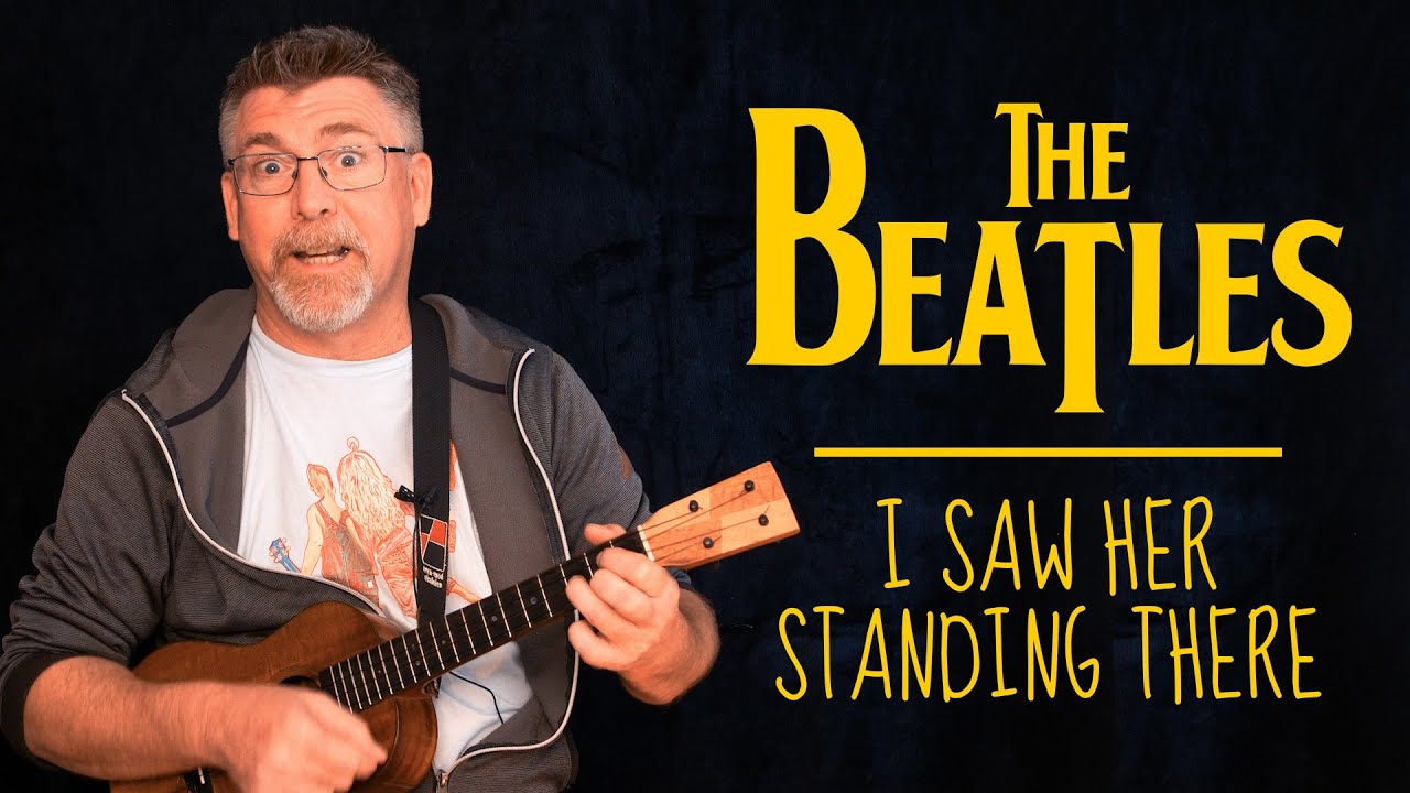 I Saw Her Standing There – Beatles – John Lennon Part // Ukulele Tutorial