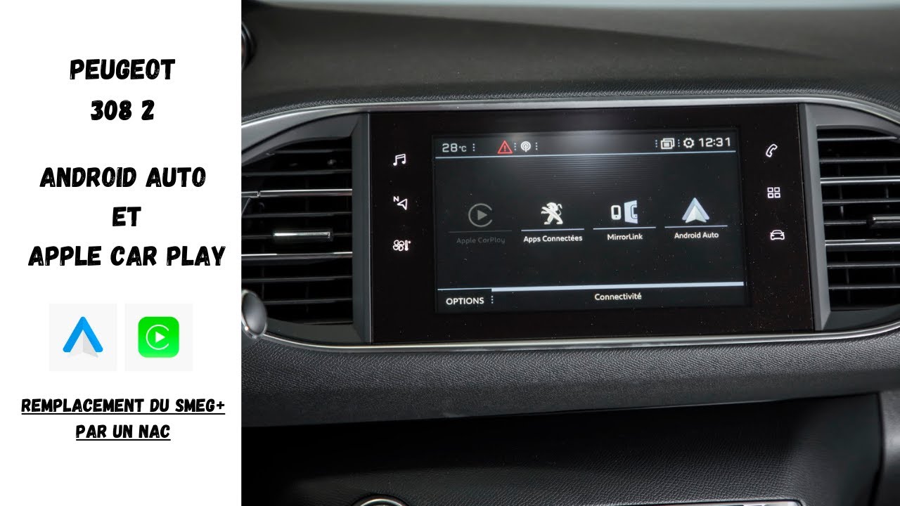 Changement Autoradio Android Auto / Apple Car Play - Montage NAC Peugeot 308 2 (au revoir SMEG+)