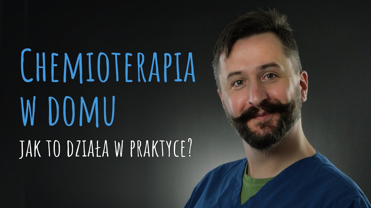 Chemioterapia w domu - jak to działa? | NIE MIEJ TEGO GDZIEŚ!