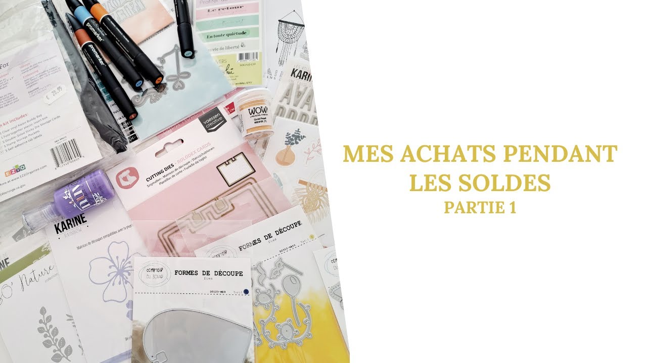Mes achats pendant les soldes chez Scrapmalin, Tout en Skrappant et Dans mes Pochettes