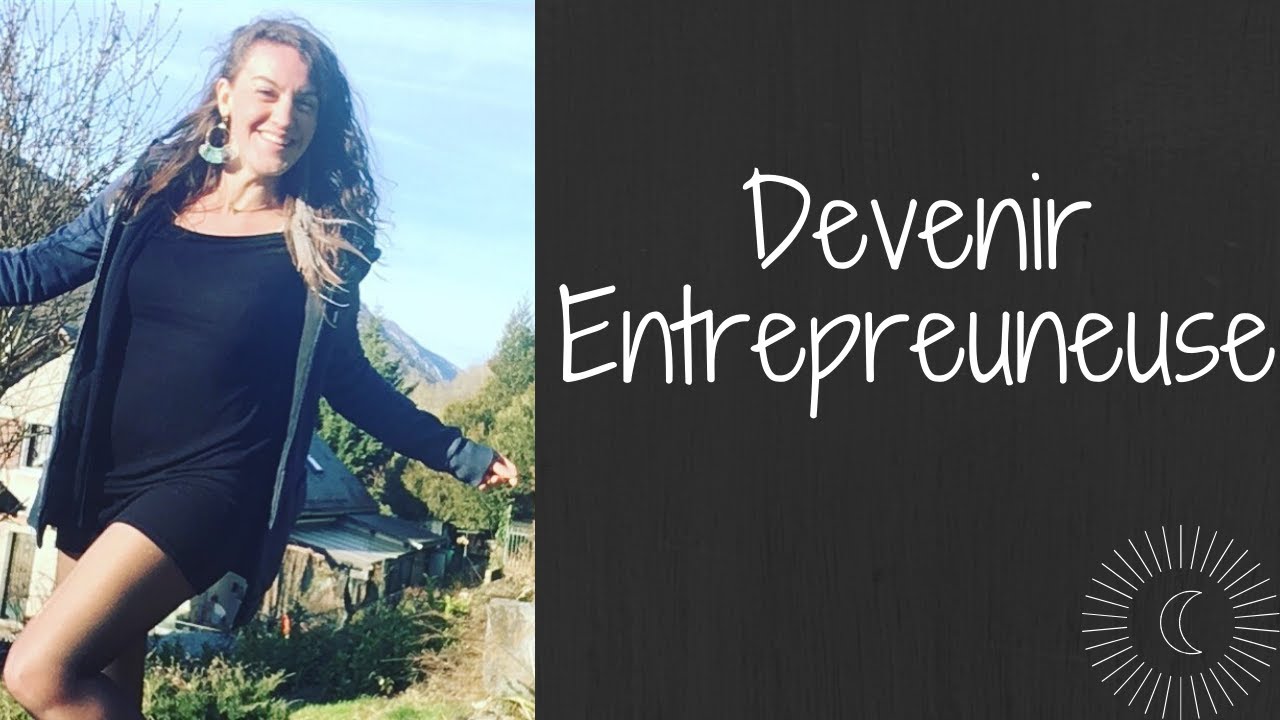 vie d'entrepreuneuse
