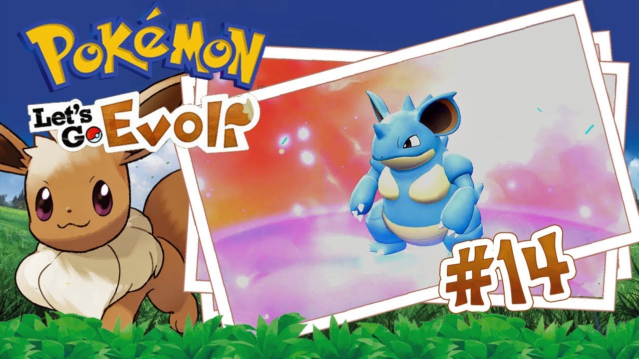 ENDLICH ein NIDOQUEEN 🍀 POKÉMON LET'S GO EVOLI #14