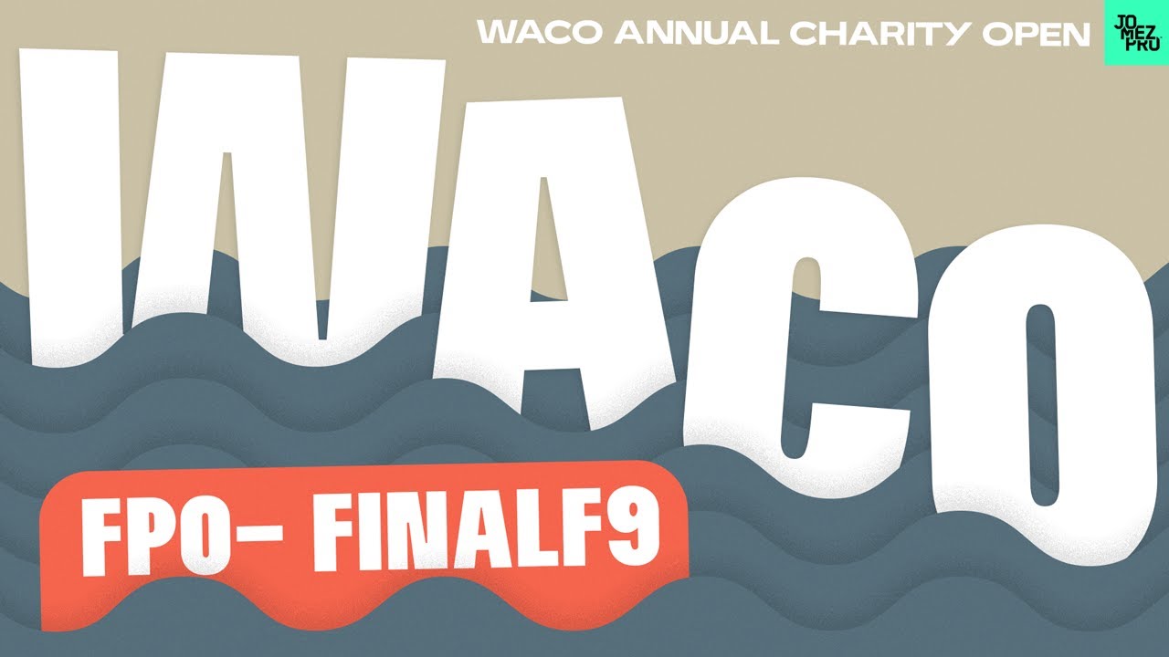 2023 Waco Annual Charity Open | FPO FINALF9 | Tattar, Hansen, Carey, Scoggins | Jomez Disc Golf
