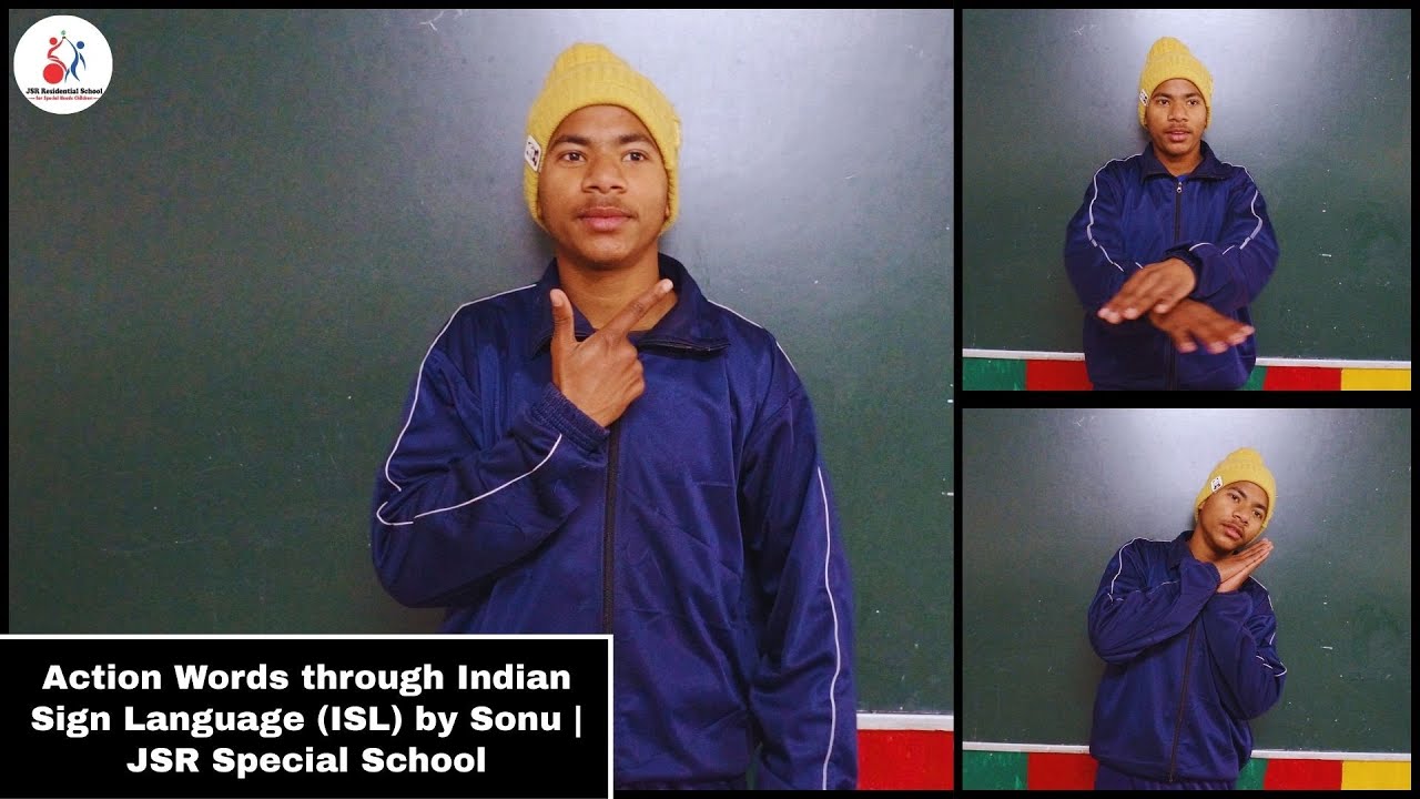Action Words through Indian Sign Language (ISL) by Sonu | JSR Special School