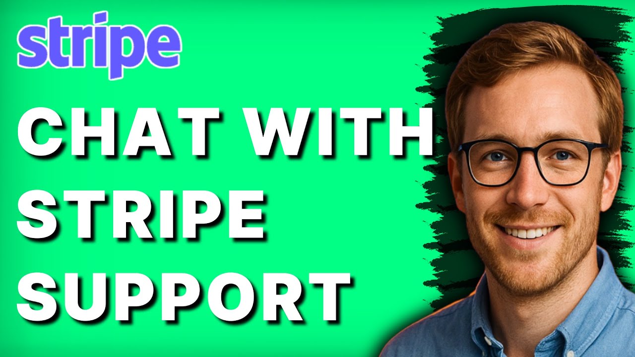 How to Chat with Stripe Support [2026 Full Guide]