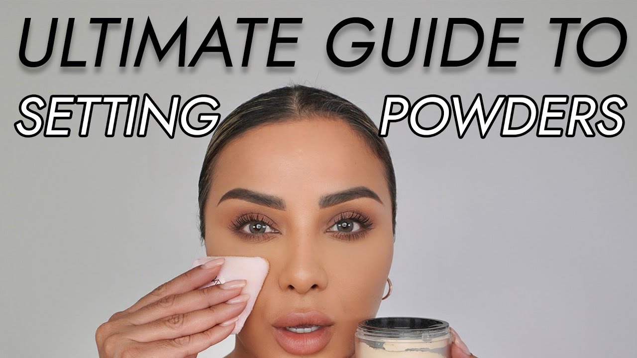 ULTIMATE GUIDE TO SETTING POWDERS | NINA UBHI