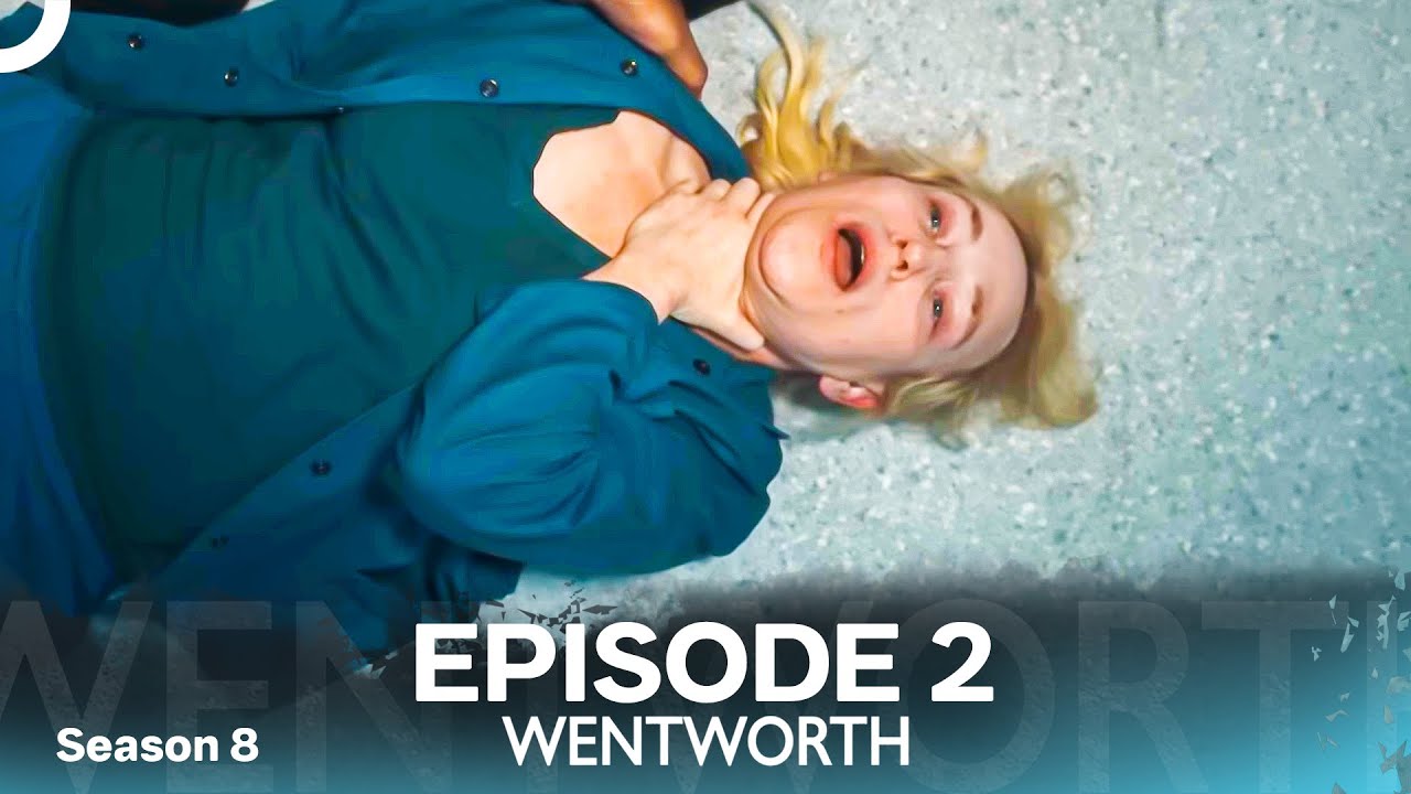 Wentworth Season 8 Episode 2 - Ends and Means
