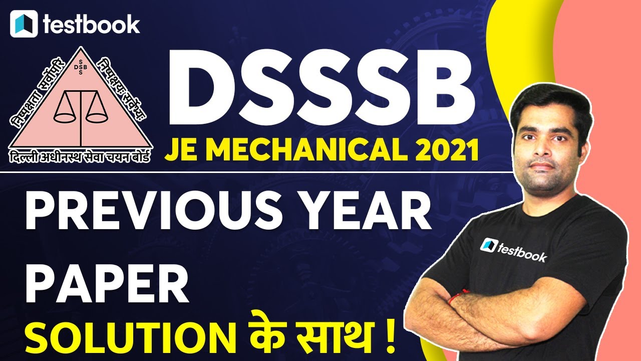 DSSB JE Mechanical Previous Year Paper | Important Questions for DSSB JE Mechanical 2021| Dhiraj Sir