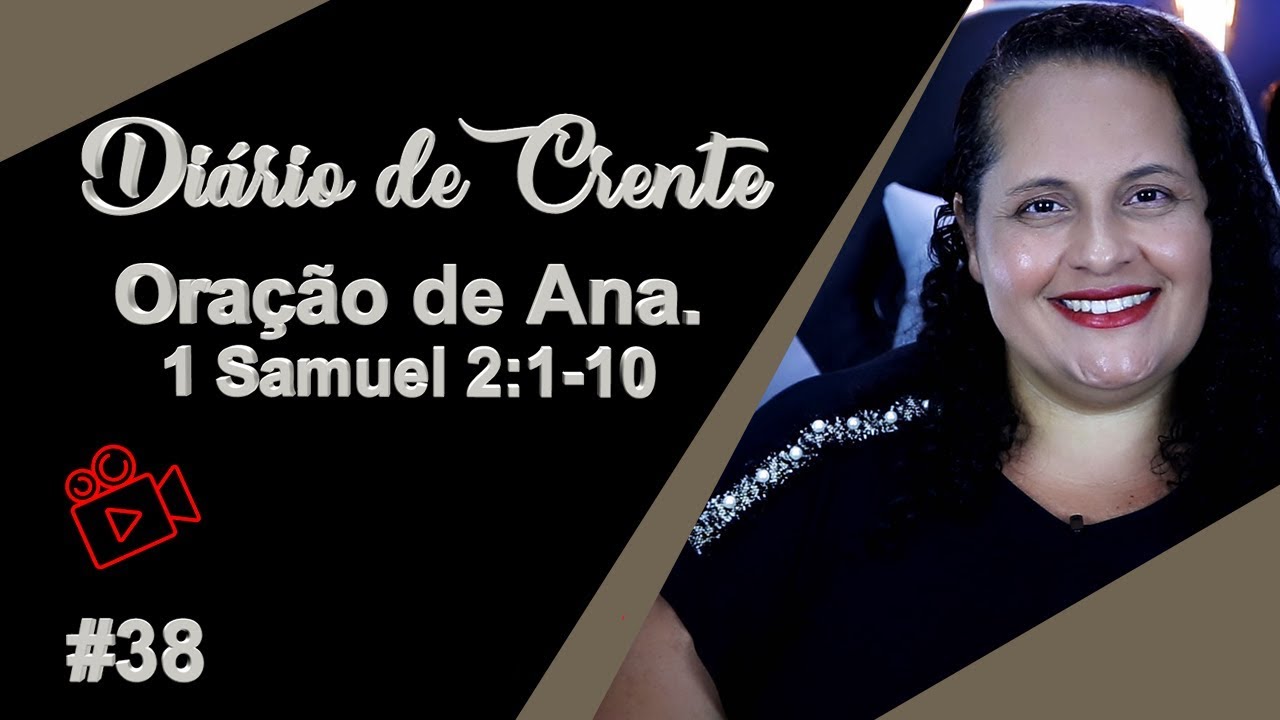 38 - Oração de Ana. 1 Samuel 2:1-10