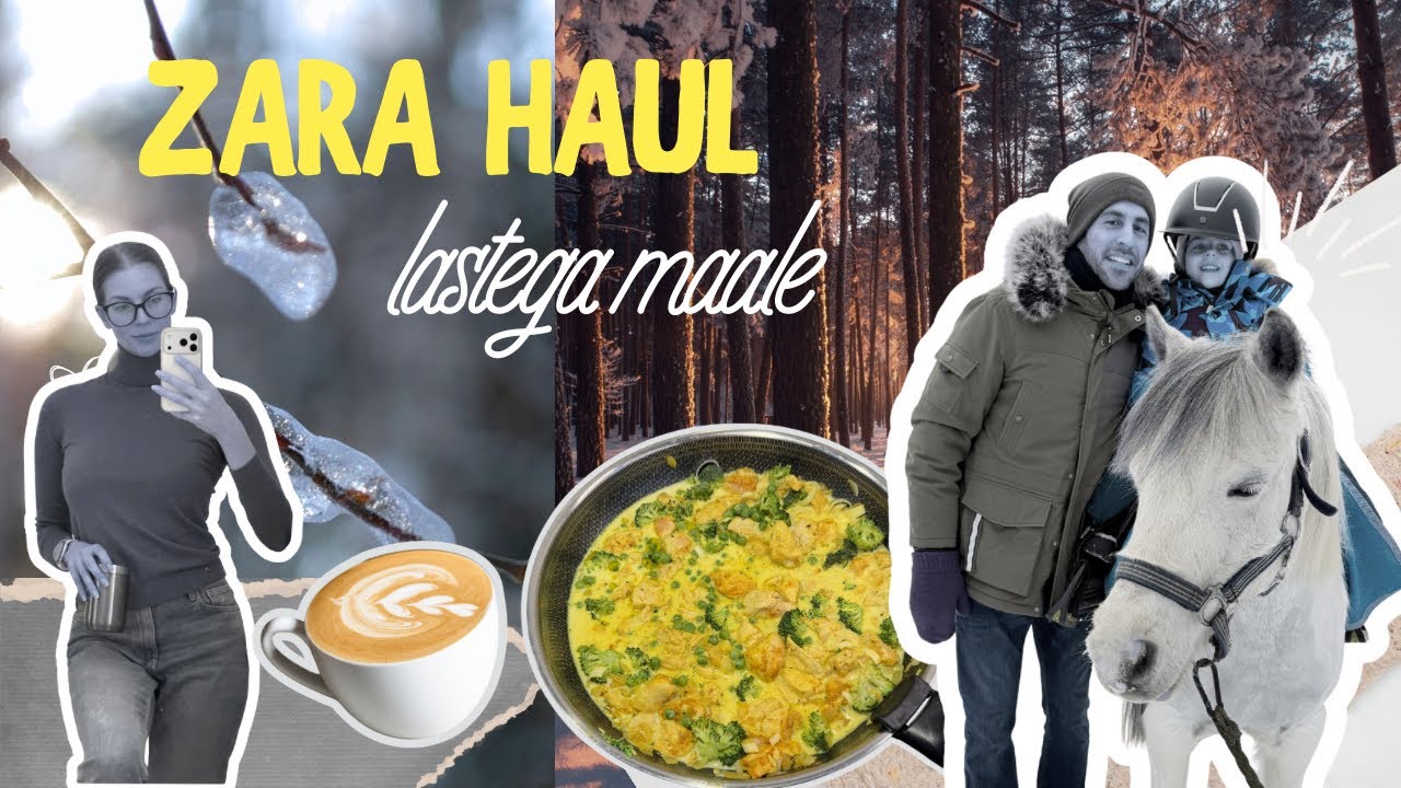 2026/5 VLOG Zara haul ja näitan oma lapsepõlve kodu