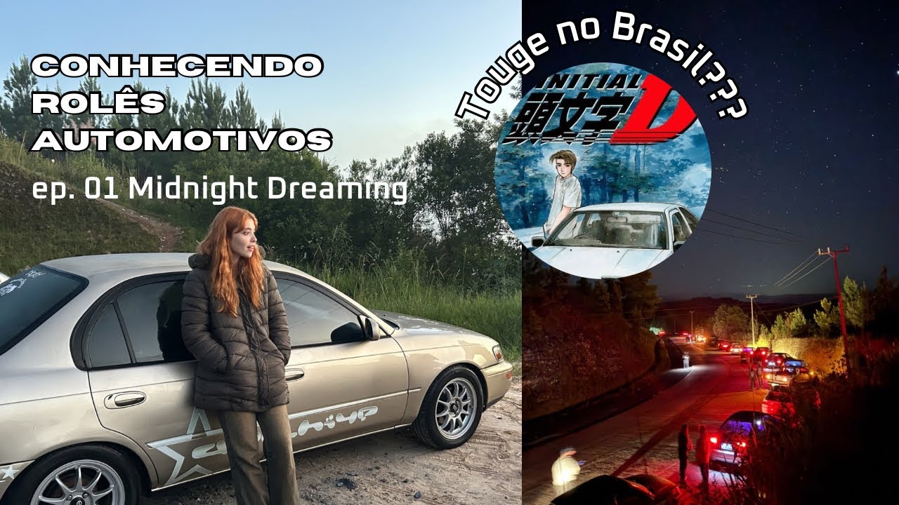 CONHECENDO ROLÊS AUTOMOTIVOS PEO BRASIL - Ep.01 Midnight Dreaming Curitiba, PR