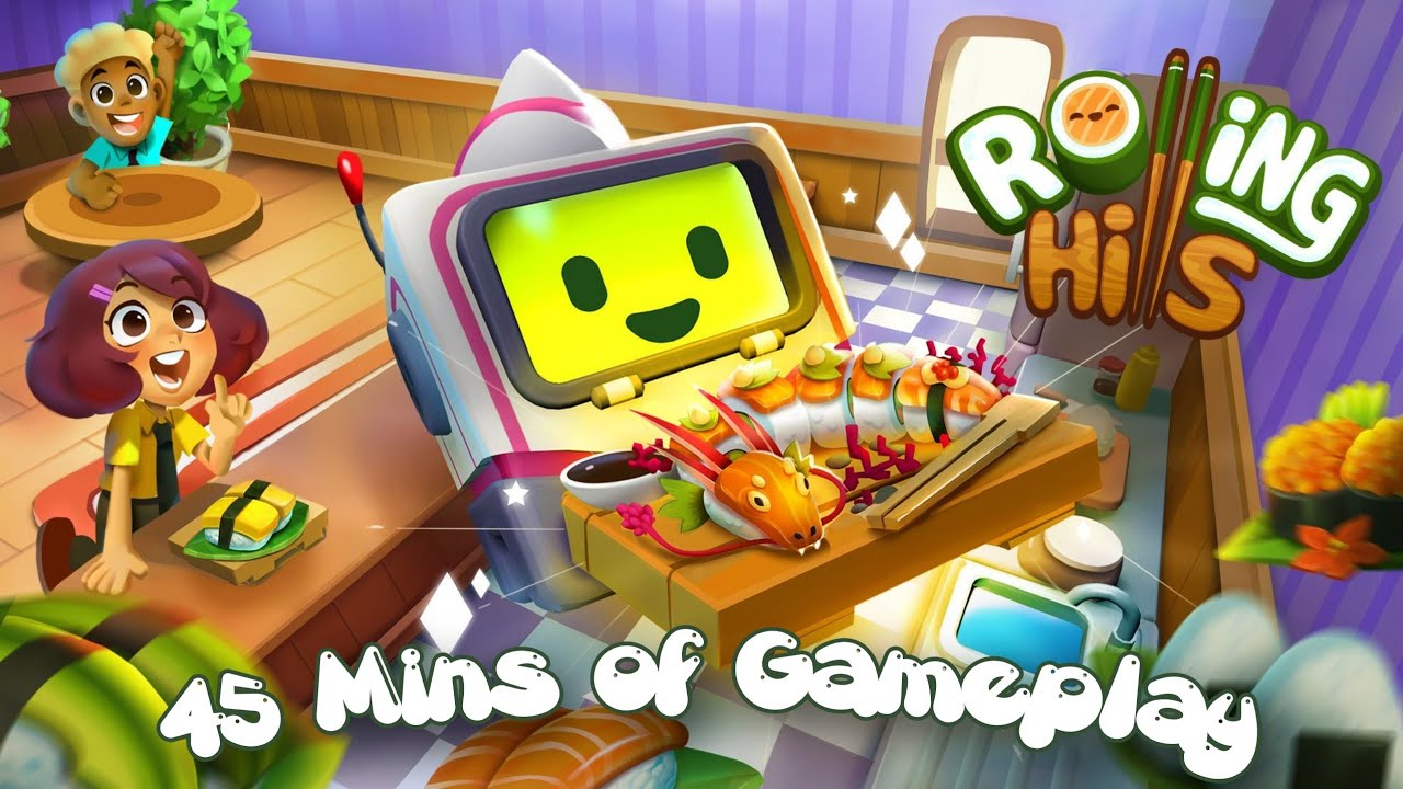 ROLLING HILLS: Make Sushi, Make Friends - 45 mins of Gameplay