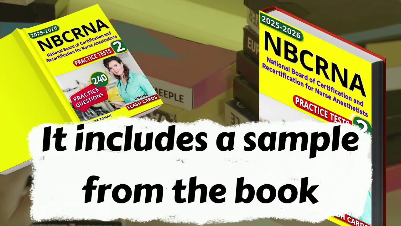 CRNA Study Guide with Questions and Practice Test for NBCRNA