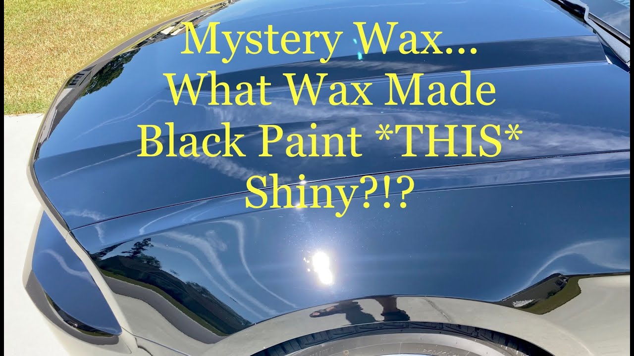 MYSTERY WAX!! What Wax Made Black Paint THIS SHINY?!?! 🤔 Subscribe!