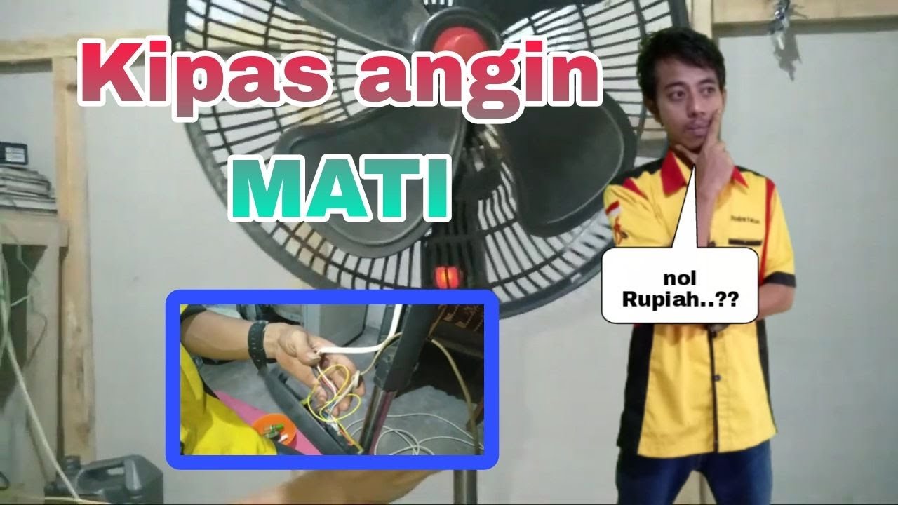 PASTI BARU TAHU... CARA ATASI KIPAS ANGIN MATI