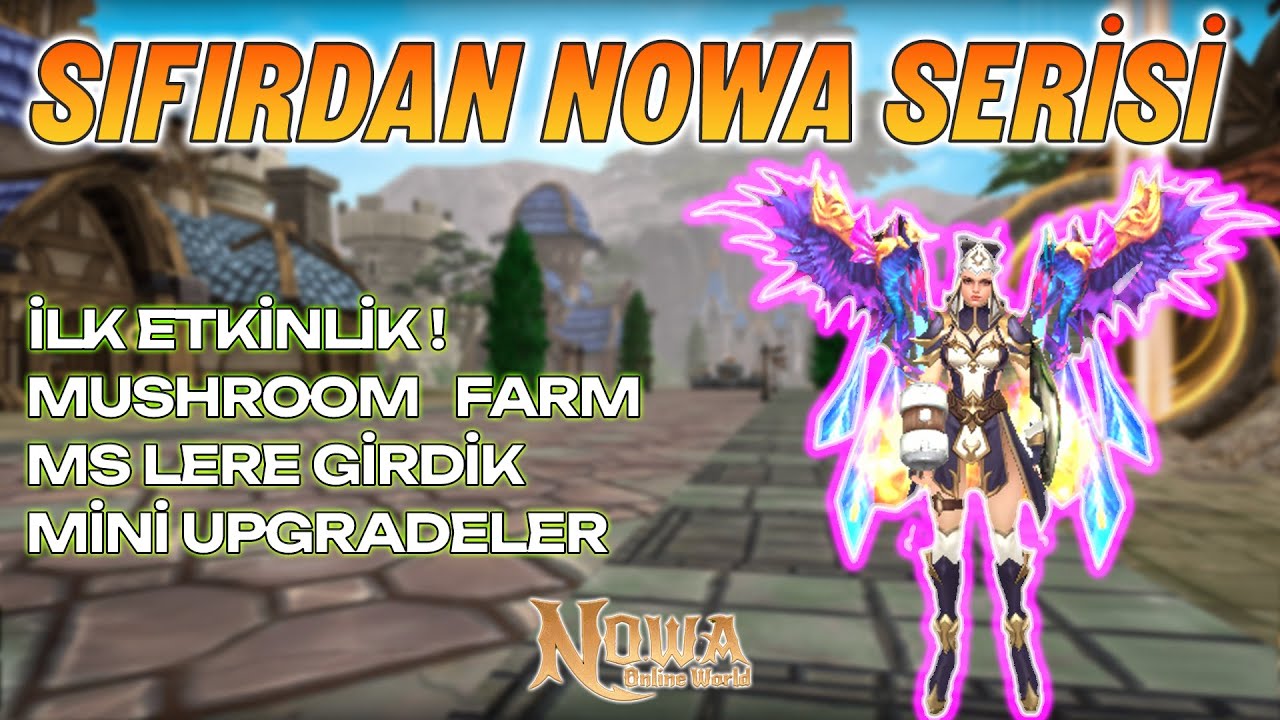 Nowa Online World | DEATH VALLEY ÇIKTIM | MUSHROOM FARMI | İLK ETKİNLİK | Sıfırdan Başlıyoruz #2