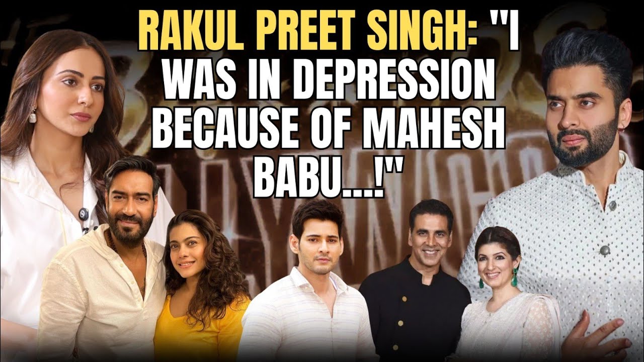 Rakul gets candid on Bollywood's TOXIC Relationships ! Ajay Devgn | Kajol | Akshay Kumar | Twinkle