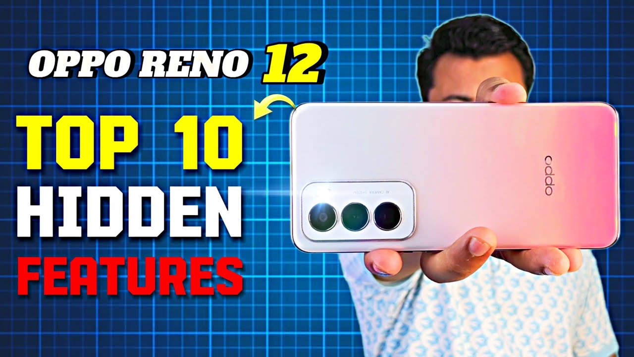 OPPO Reno 12 Tips & Tricks | Top Hidden Features Oppo Reno 12 5G | Best Settings Oppo Reno 12
