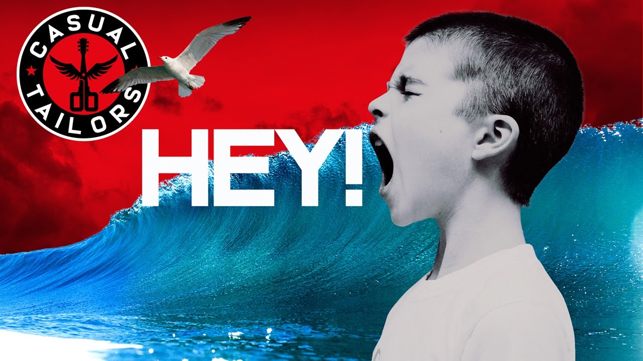 Casual Tailors - HEY!