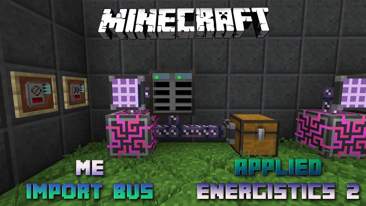 ME Import Bus 📀 Minecraft Applied Energistics Tutorial 📀 English 📀 #Minecraft