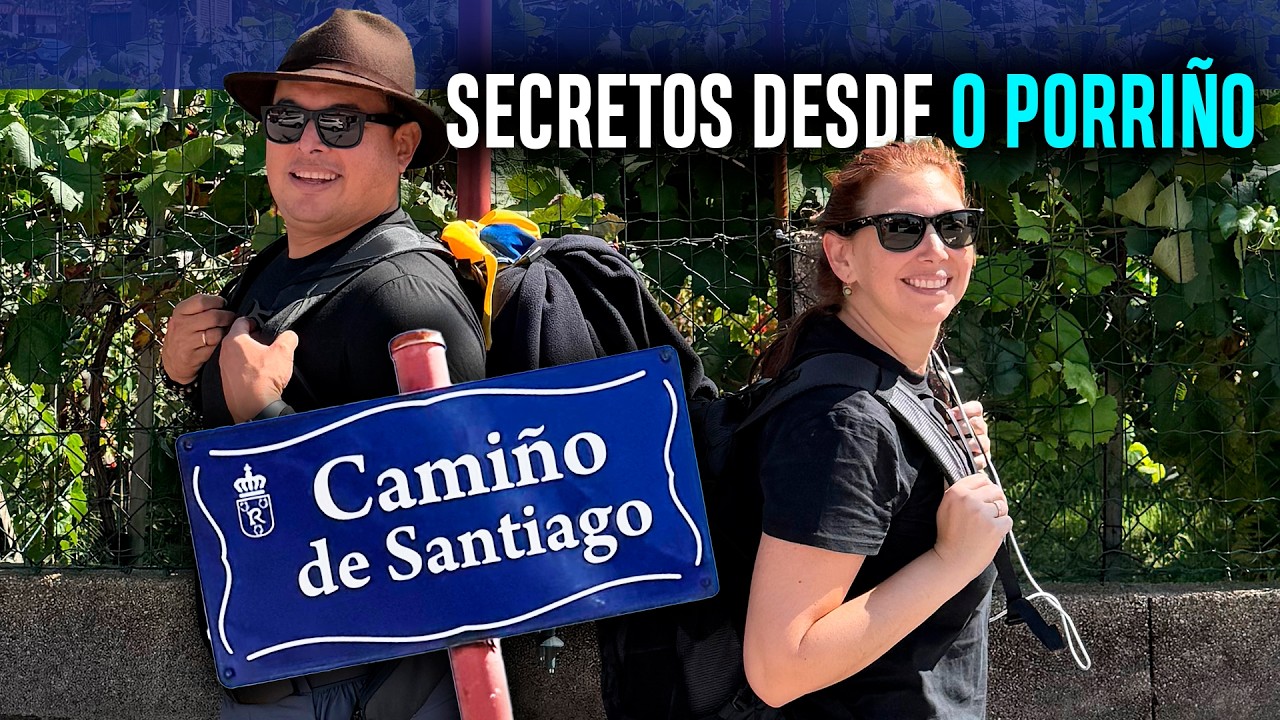 &iquest;Qu&eacute; secretos esconden los pueblos del Camino de Santiago? de O Porri&ntilde;o a Redondela