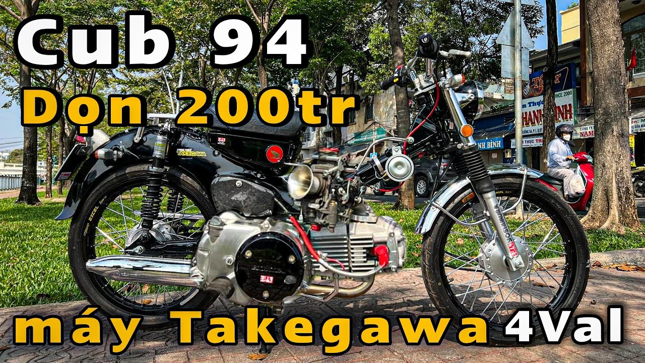 Siêu Phẩm Cub 94 Dọn 200 triệu máy Takegawa 4Val, Chuyên Mục Mượn Xe Review
