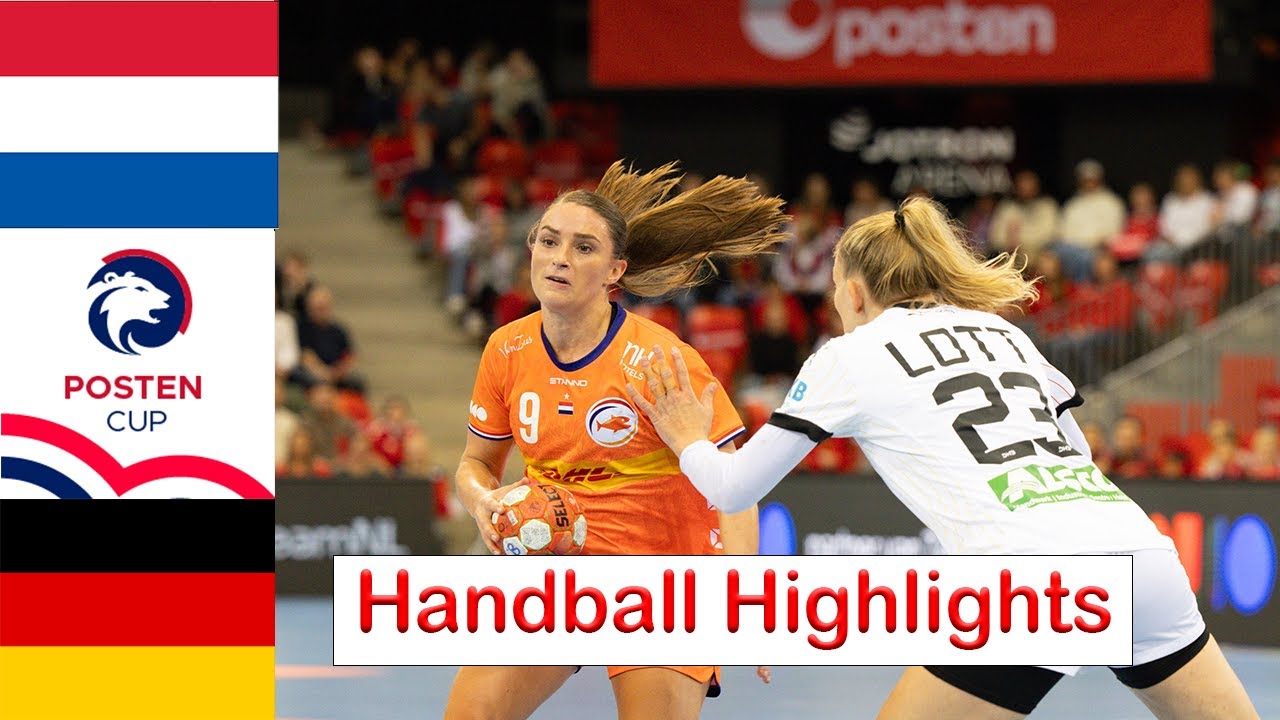 Netherlands vs Germany Handball Highlights Posten Cup Women's 2024