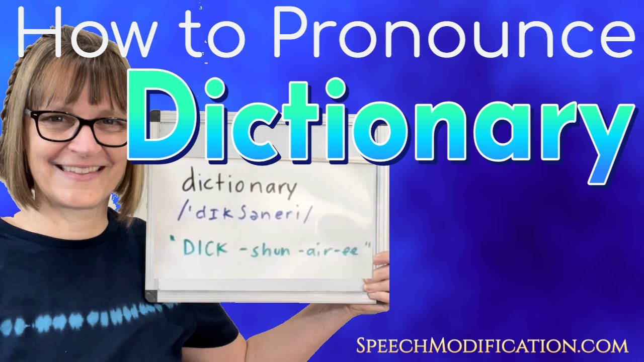 How to Pronounce Dictionary