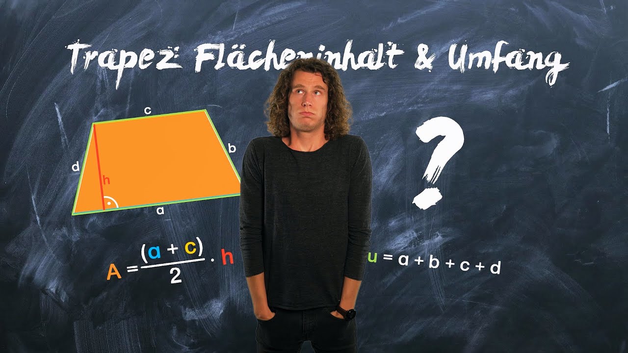 Trapez - Flächeninhalt und Umfang berechnen | Geometrie einfach erklärt