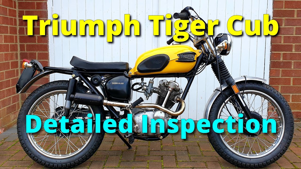 Triumph Tiger Cub T20 Detailed Inspection