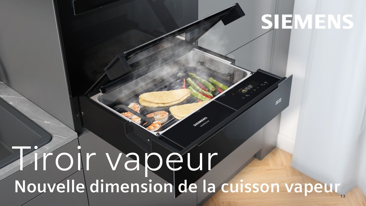 Notre premier tiroir vapeur intelligent | Siemens Home FR-BE