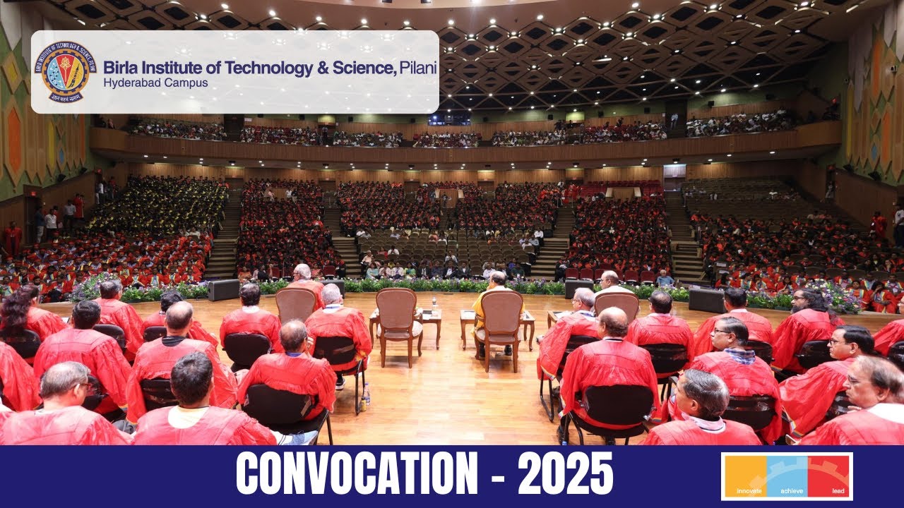 BITS Pilani, Hyderabad Campus. Convocation 2025