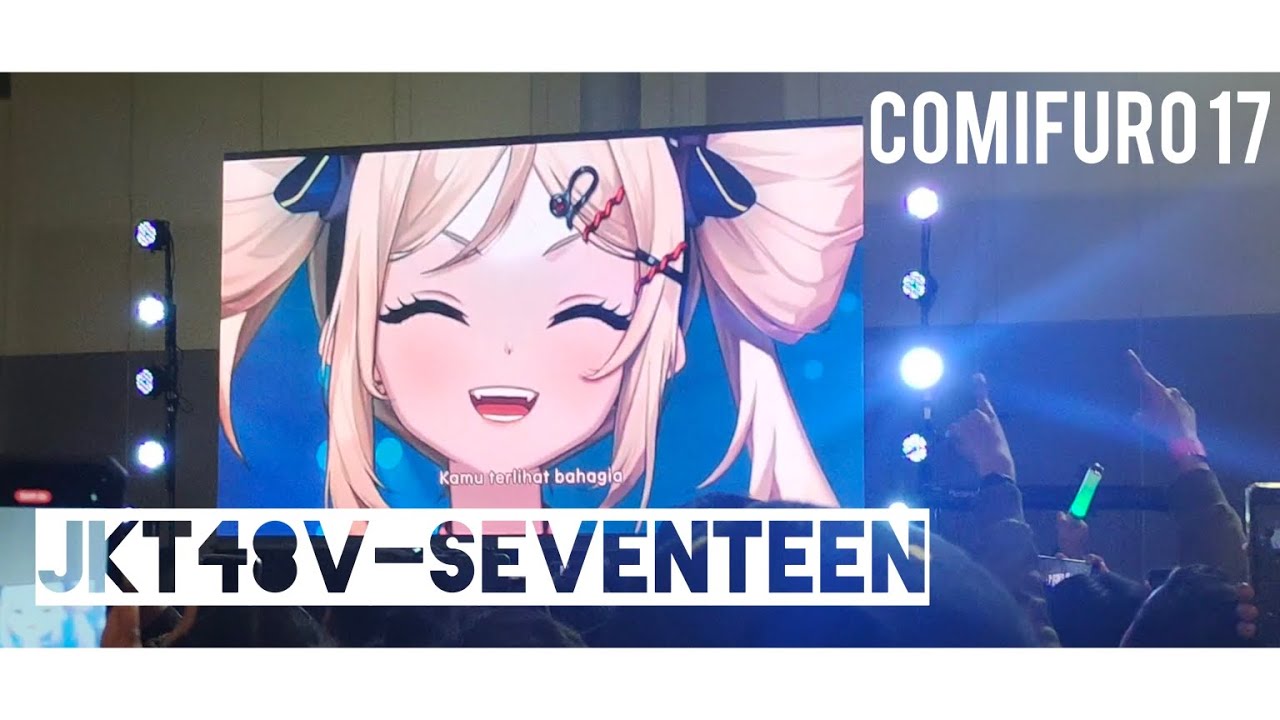 JKT48V LIVE CONCERT CF17 - SEVENTEEN